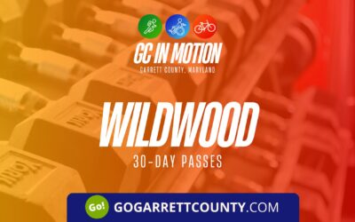 GC In Motion Offers FREE 30-Day Wildwood Passes to Keep Garrett County Moving!