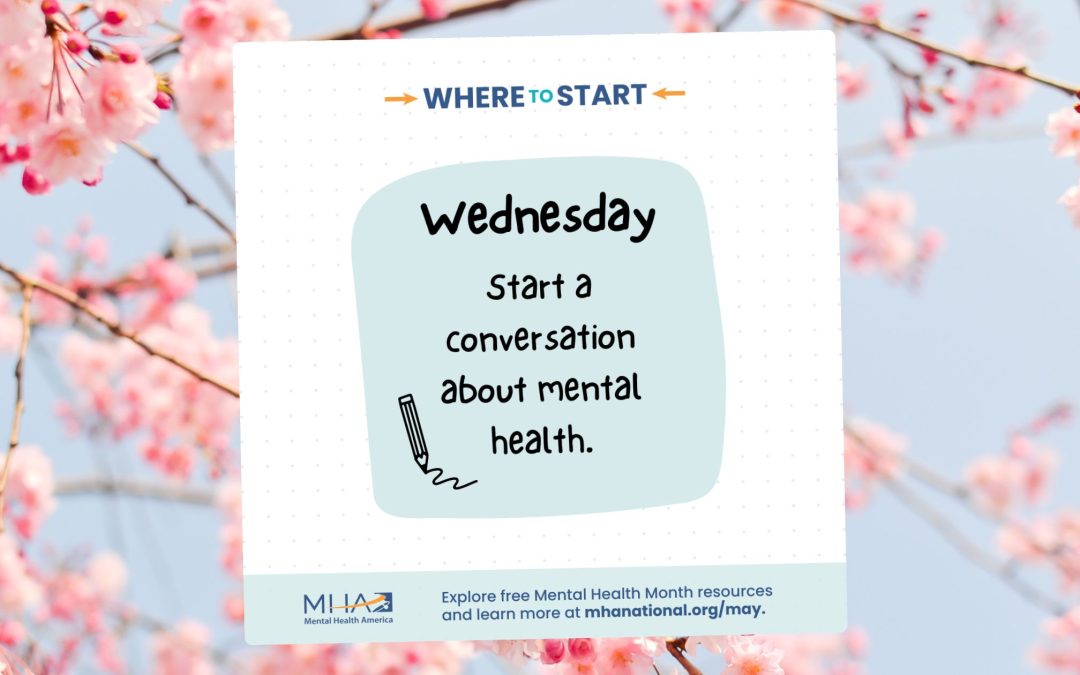 Mental Health Month: Where to Start – Wednesday